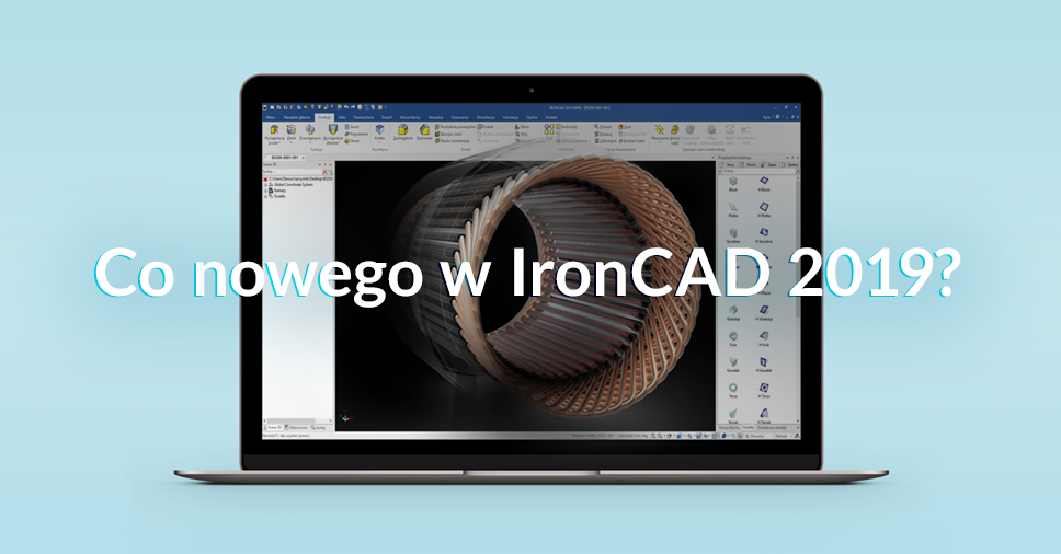 Webinarium: Co nowego w IRONCAD 2019?